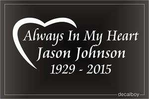 Always In My Heart Car Decal