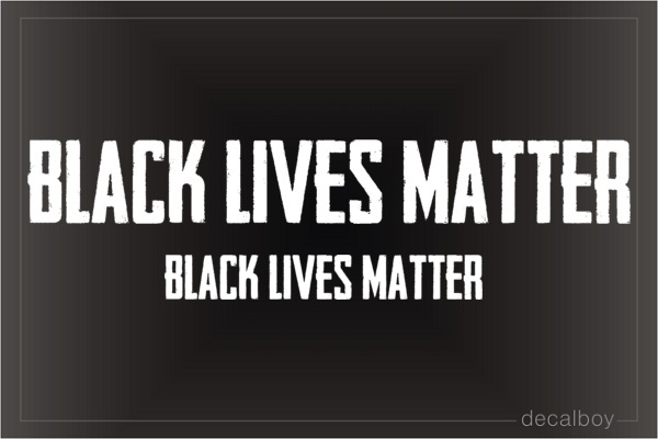 Black Lives Matter Decal