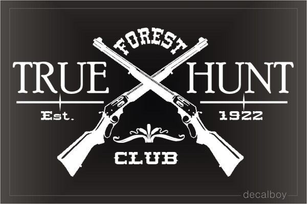 Forest Huting Club Decal