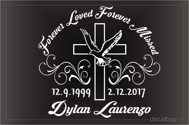 Forever Loved Forever Missed Car Decal