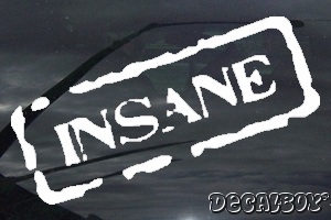 Insane Car Decal