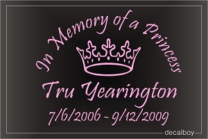 In Memory Of A Princess Car Decal