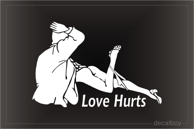 Love Hurts Car Window Decal