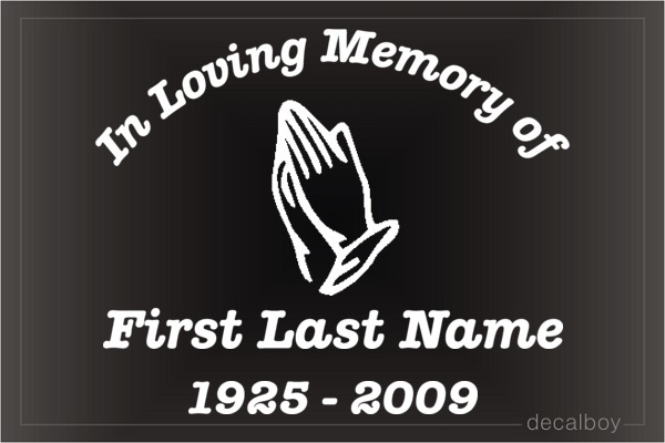 In Loving Memory Pray 1 Car Decal