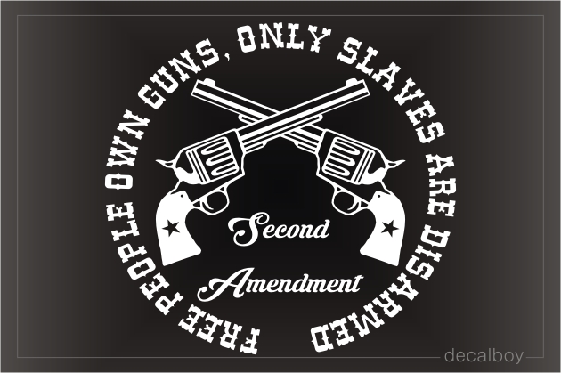 Second Amendment Decal