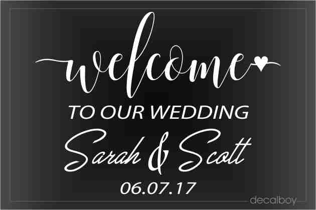 Wedding Welcome Decal