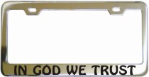 In God We Trust Frame Chrome License Frame