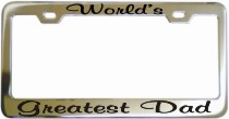 Worlds Greatest Dad Chrome License Frame