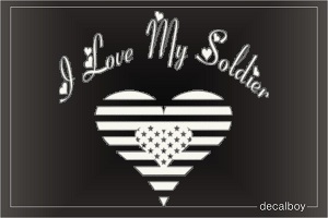 I Love My Soldier Heart Car Decal