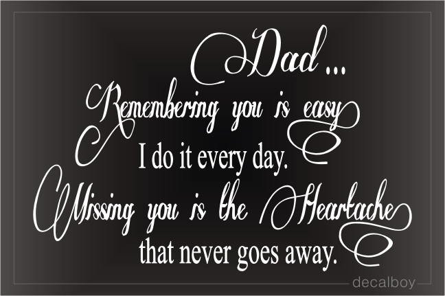 Remembering You Is Easy Car Decal